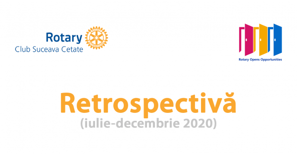 Retrospectiva activităților clubului nostru din perioada iulie-decembrie 2020